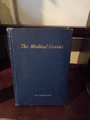 The Medical Genius: A Guide to the Cure