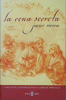 Image du vendeur pour La Cena Secreta mis en vente par Almacen de los Libros Olvidados