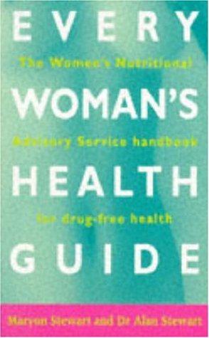Seller image for Every Woman's Health Guide for sale by WeBuyBooks