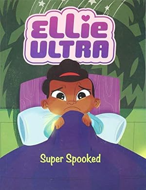 Bild des Verkufers fr Ellie Ultra: Super Spooked zum Verkauf von WeBuyBooks