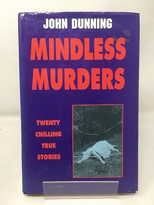 Seller image for Mindless Murders for sale by Cambridge Recycled Books