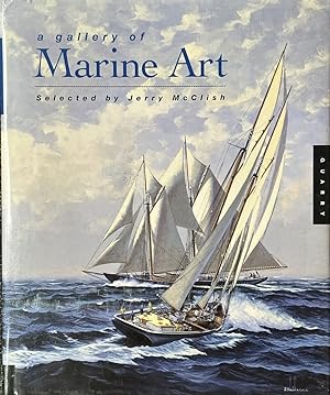 Seller image for A Gallery of Marine Art for sale by Dr.Bookman - Books Packaged in Cardboard