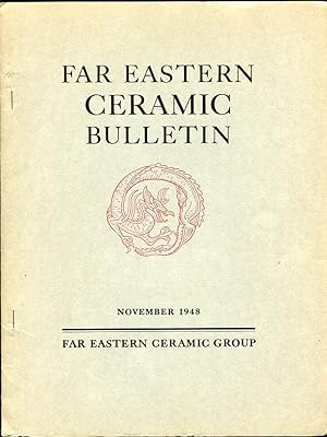 Far Eastern Ceramic Bulletin, November 1948