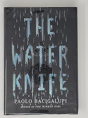 Imagen del vendedor de The Water Knife a la venta por Cross Genre Books