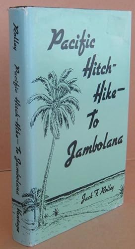Seller image for Pacific Hitch-Hike to Jambolana for sale by Mainly Fiction