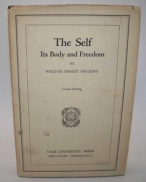 Imagen del vendedor de The Self: Its Body and Freedom a la venta por Easy Chair Books