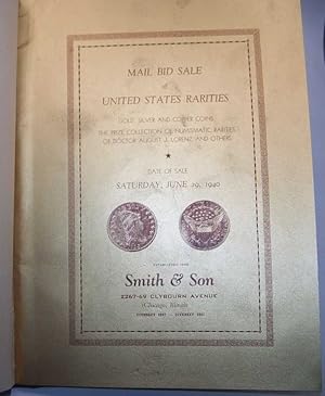 Mail Bid Sale of United States Rarities: Gold, Silver and Copper Coins, the Prize Collection of N...