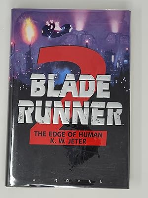 Imagen del vendedor de The Edge of Human (Blade Runner, Book 2) a la venta por Cross Genre Books
