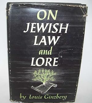 Imagen del vendedor de On Jewish Law and Lore a la venta por Easy Chair Books