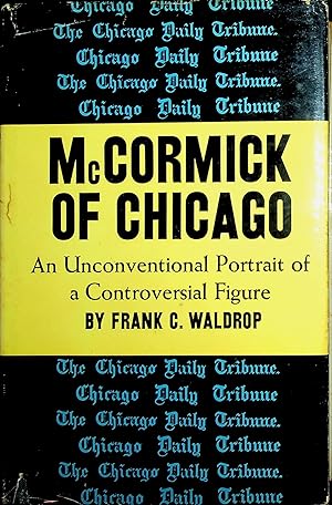 Seller image for McCormick of Chicago for sale by Stanley Louis Remarkable Books