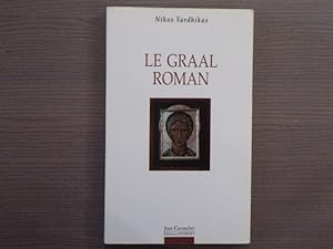 Seller image for Le GRAAL ROMAN. Apocatastase chretienne traditionnelle, pour les habitants de la gaste terre. for sale by Tir  Part