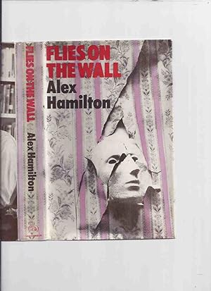 Flies on the Wall -by Alex Hamilton (short stories inc. Special Number; Below the Shadow; End of ...