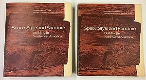 Space, Style and Structure: Building in Northwest America, 2 Volumes