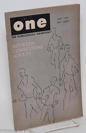 Immagine del venditore per ONE Magazine; the homosexual viewpoint; vol. 7, #5, May 1959; Between Consenting Adults venduto da Bolerium Books Inc.