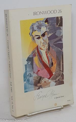 Seller image for Ironwood 26: George Oppen, 1908-1984; a special issue for sale by Bolerium Books Inc.