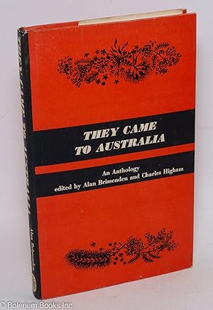 Imagen del vendedor de They Came to Australia: An Anthology a la venta por Bolerium Books Inc.