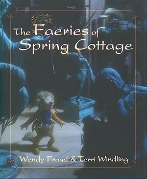 The Faeries of Spring Cottage