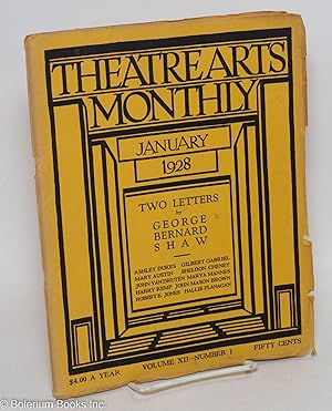 Image du vendeur pour Theatre Arts Monthly: vol. 12, #1, Jan. 1928: Two Letters by George Bernard Shaw mis en vente par Bolerium Books Inc.