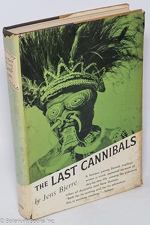 The Last Cannibals. Translated from the Danish by Estrid Bannister