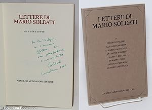 Lettere di Mario Soldati a Federico Fellini, Luciano Cremona, Eudardo de Filippo, Anthony Burgess...