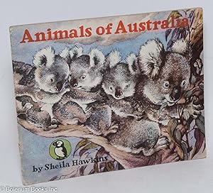 Seller image for Animals of Australia for sale by Bolerium Books Inc.