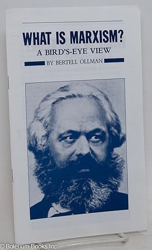 Seller image for What is Marxism? A bird's-eye view for sale by Bolerium Books Inc.