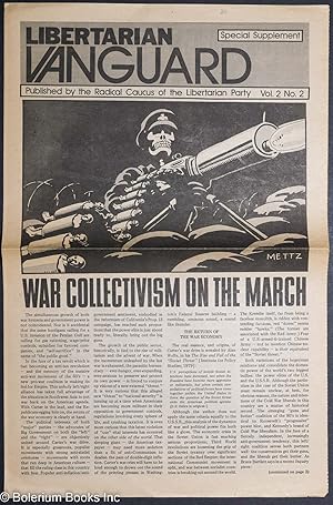 Seller image for Libertarian vanguard. Vol. 2 no. 2. Special supplement: War collectivism on the march for sale by Bolerium Books Inc.