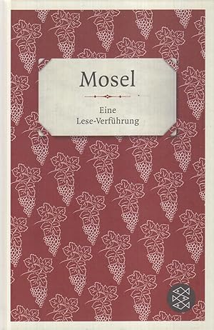 Immagine del venditore per Mosel Eine Lese-Verfhrung venduto da Leipziger Antiquariat