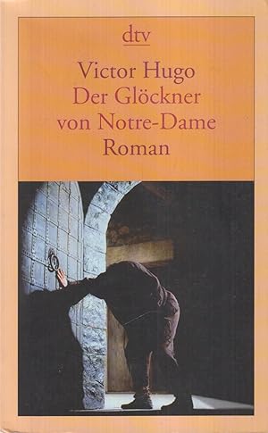 Bild des Verkufers fr Der Glckner von Notre-Dame Roman zum Verkauf von Leipziger Antiquariat