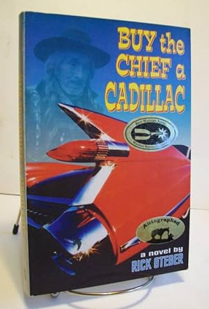 Seller image for Buy the Chef a Cadillac for sale by John E. DeLeau