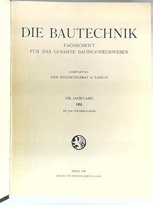 Die Bautechnik - 13. Jahrgang 1935 - Heft 1-55, gebunden