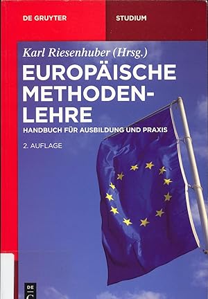 Imagen del vendedor de Europische Methodenlehre Handbuch fr Ausbildung und Praxis a la venta por avelibro OHG