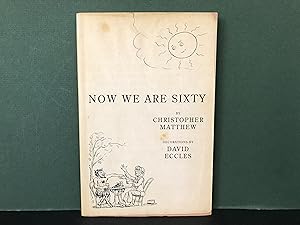 Seller image for Now We Are Sixty for sale by Bookwood