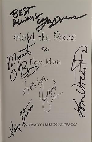 Hold the Roses [Signed]