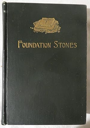 Some Foundation Stones of Christian Character