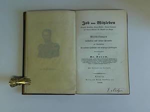 Job von Witzleben. Königlich Preußischer Kriegs-Minister, General-Lieutenant und General-Adjutant...