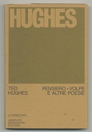 Immagine del venditore per Pensiero - Volpe e Altre Poesie [Thought-Fox and Other Poems] venduto da Between the Covers-Rare Books, Inc. ABAA