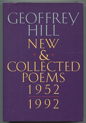 Seller image for New & Collected Poems 1952-1992 for sale by Between the Covers-Rare Books, Inc. ABAA