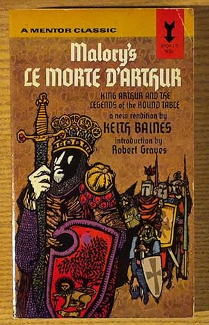 Malory's Le Morte d'Arthur: King Arthur and The Legends of the Round Table