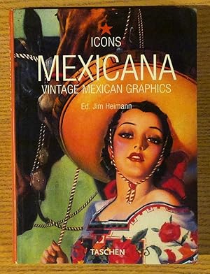 Image du vendeur pour Icons: Mexicana, Vintage Mexican Graphics mis en vente par Pistil Books Online, IOBA