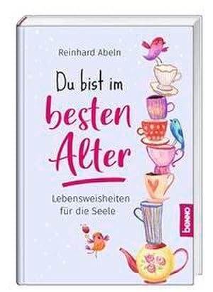 Seller image for Du bist im besten Alter for sale by Wegmann1855