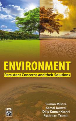 Seller image for Environment: Persistent Concerns and their Solutions for sale by Vedams eBooks (P) Ltd