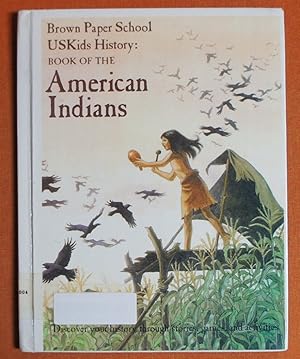 Image du vendeur pour Us Kids History : Book of the American Indians mis en vente par GuthrieBooks