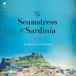 Seller image for Seamstress of Sardinia : A Novel; Library Edition for sale by GreatBookPrices