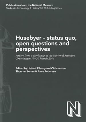 Imagen del vendedor de Husebyer - Status Quo, Open Questions and Perspectives : Papers from a Workshop at the National Museum Copenhagen 19-20 March 2014 a la venta por GreatBookPrices