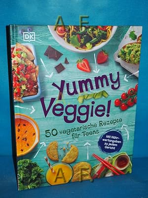 Seller image for Yummy Veggie!. Rezepte Heather Whinney, Denise Smart , Fotos Dave King , bersetzung Wiebke Krabbe for sale by Antiquarische Fundgrube e.U.