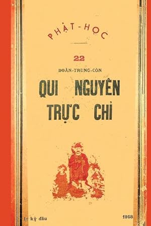 Seller image for Quy Nguyn Trc Ch (bn in ln u nm 1958) for sale by AHA-BUCH GmbH