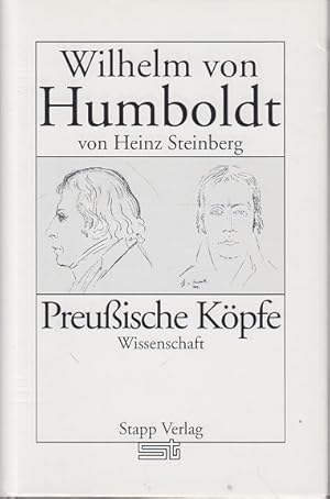 Bild des Verkufers fr Wilhelm von Humboldt. von / Preuische Kpfe ; [32] : Wissenschaft zum Verkauf von Allguer Online Antiquariat