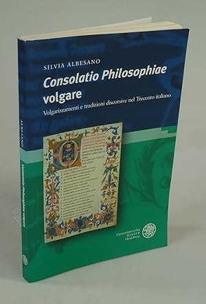 Imagen del vendedor de Consolatio Philosophiae volgare. a la venta por Antiquariat Dorner