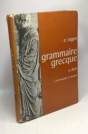 Grammaire grecque - entièrement refondue - 12e éd. revue